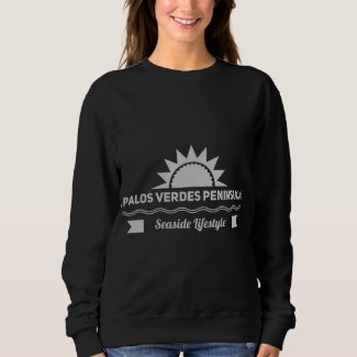 Palos Verdes Seaside Lifestyle Sweatshirt