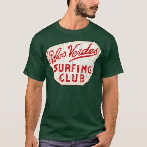Palos Verdes Surfing Club Sign T_Shirt