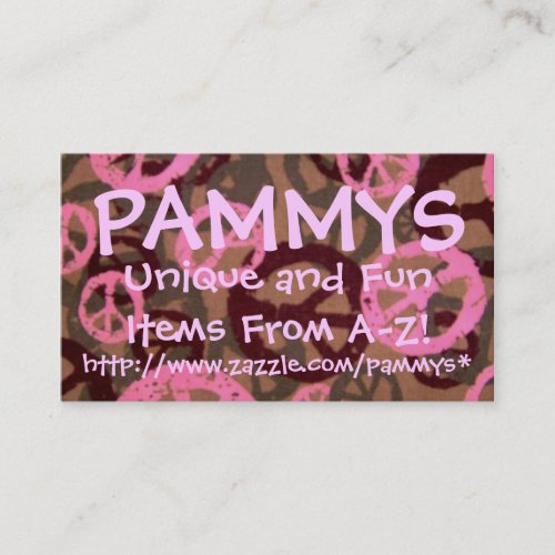 PAMMYS, http://www.zazzle.com/pammys*... Business Card Template