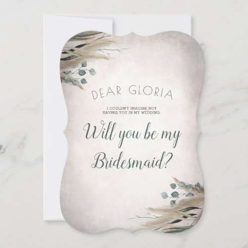 Pampas Grass and Greenery Bridesmaid Proposal Invitation