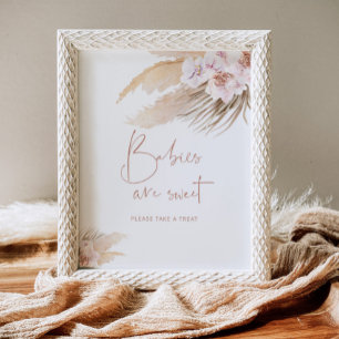 Pampas grass bohemian Babies are sweet Poster