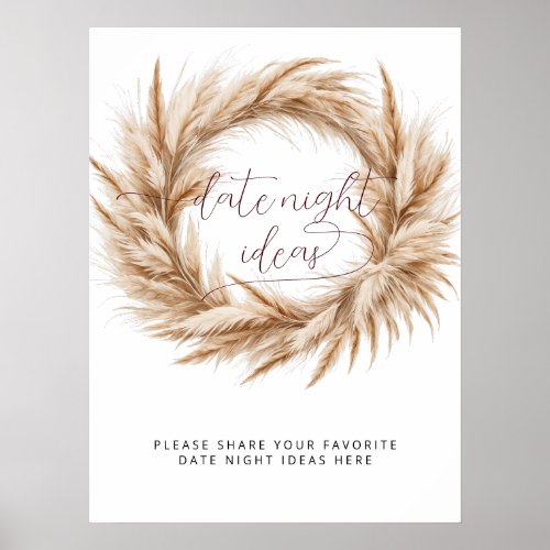 Pampas Grass Boho Pampas Grass Date Night Ideas Poster