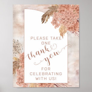 Pampas Grass Hydrangeas Please Take One Thank You Poster