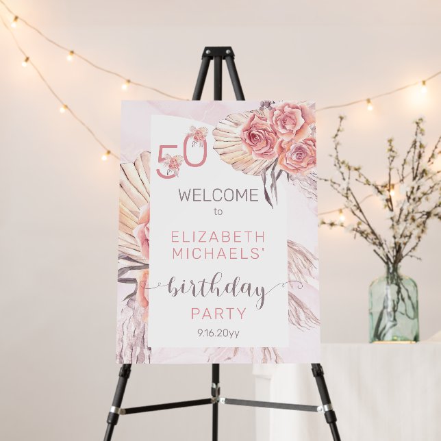 Pampas Grass |Pink Rose Blooms 50 Birthday Welcome Foam Board (In Situ (Stand))