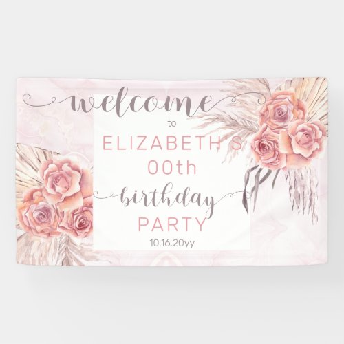 Pampas Grass  Rose Blooms Birthday Party Welcome Banner