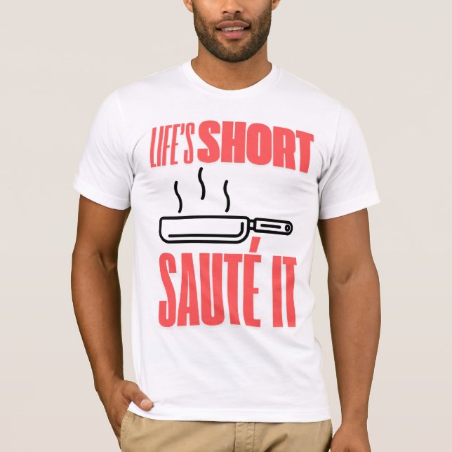 Pampered Chef Life's Short Cook T-Shirt (Front)