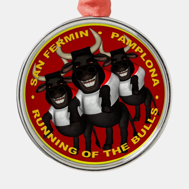 Pamplona - San Fermin Metal Ornament (Front)