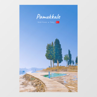 Pamukkale, Turkey - Thermal Pools Window Cling