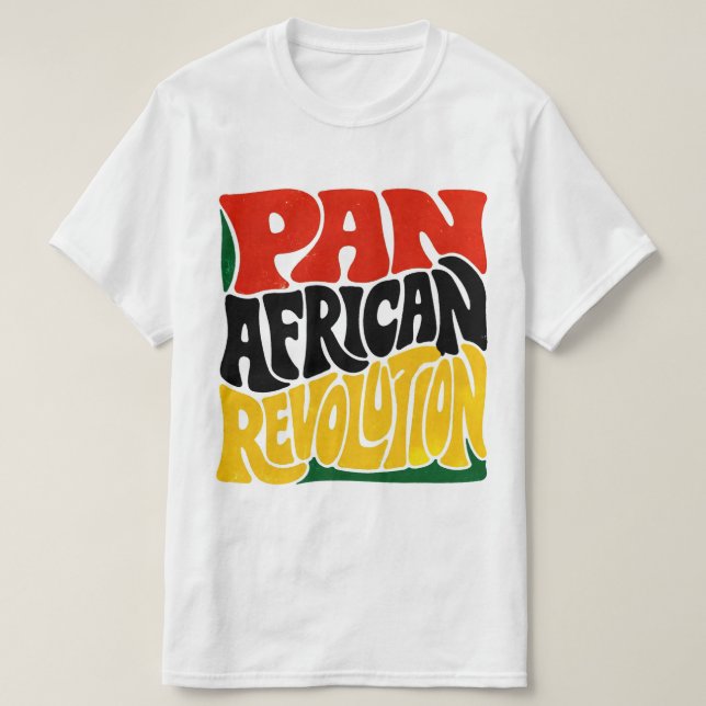 Pan African Revolution Retro Typography Design  T-Shirt (Design Front)