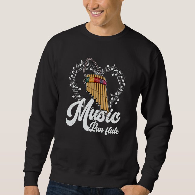 Pan Flute Musical Instrument  11 Sweatshirt (Front)