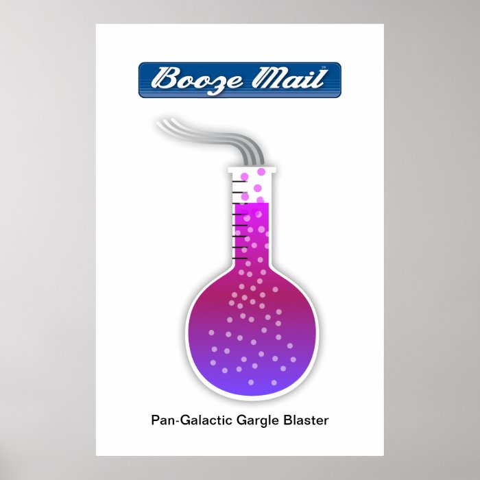 Pan Galactic Gargle Blaster Poster