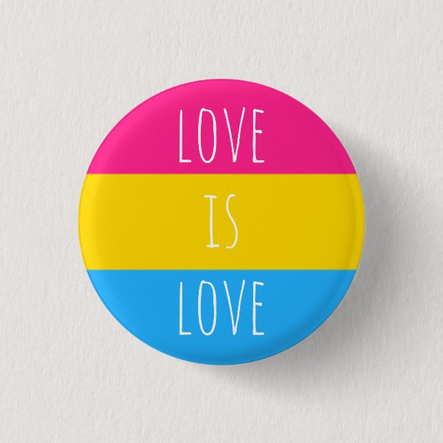 pan pansexual pride flag love is love feminist button (Front)