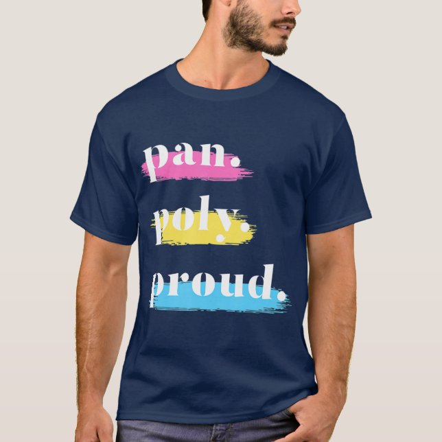 Pan Poly Proud Pansexual T-Shirt (Front)
