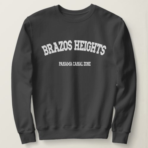 Panama Canal Zone Brazos Heights v02 Sweatshirt