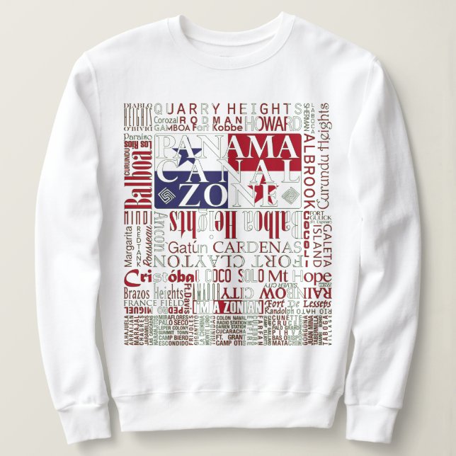 Panama Canal Zone Locations w/ Colors Sweatshirt (Design Front)