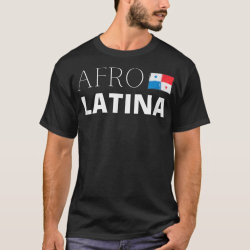 Panamanian AfroLatina Panama Afro Latina Flag Gift T_Shirt