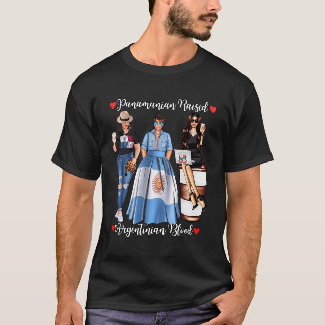 Panamanian Raised Argentinian Blood Born In Argent T-Shirt (Front)