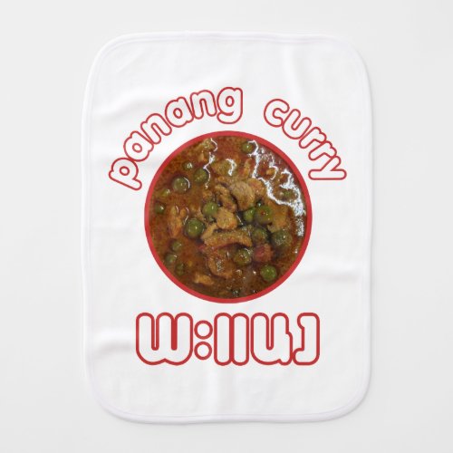 Panang Thai Curry  Thailand Street Food Baby Burp Cloth