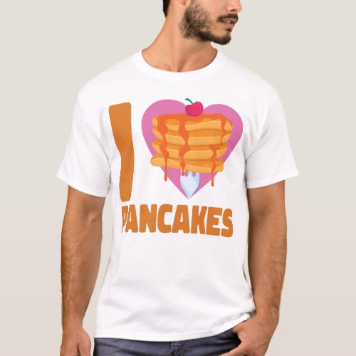 Pancake I Love Pancakes Heart T_Shirt