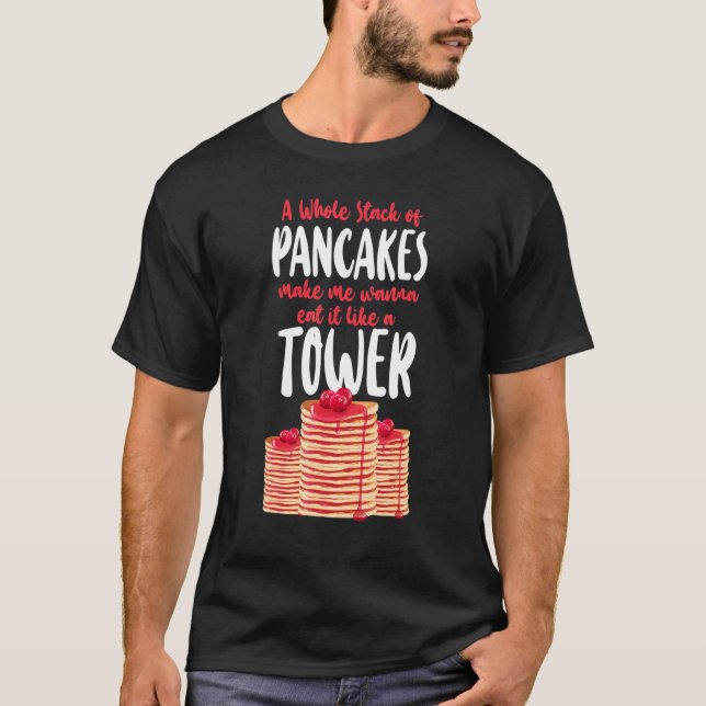 Pancake  Kids A Whole Stack Of Pancakes Make Me Wa T-Shirt (Front)