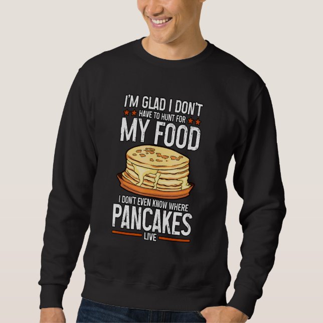 Pancake Maker Sweatshirt (Front)