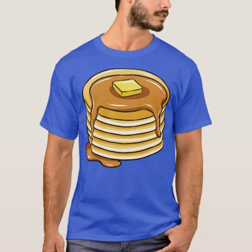Pancake Stack With Maple Syrup T_Shirt
