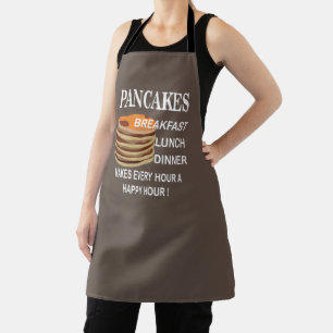 Pancakes Makes Every Hour A Happy Hour Pancake Apron