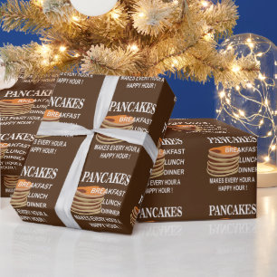 Pancakes Makes Every Hour A Happy Hour Pancake Wrapping Paper