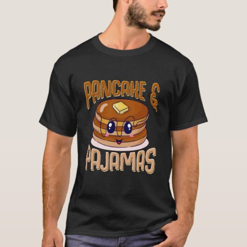 Pancakes Pajamas Cute Kawaii Slumber Party T_Shirt