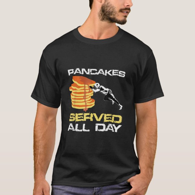 Pancakes Served All Day Fun Lineman Football Chri T-Shirt (Front)