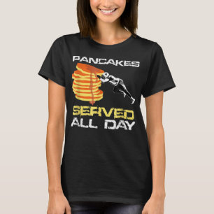 Pancakes Served All Day Fun Lineman Football Chris T-Shirt