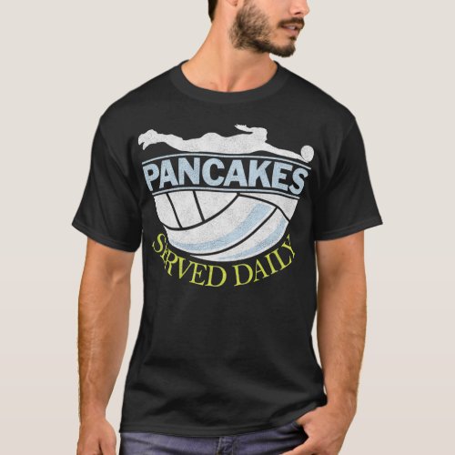Pancakes Served Daily Volleyball Libero T_Shirt