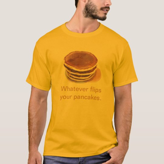 pancakes t shirt