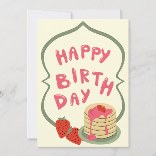 Pancakes with Strawberries Happy Birthday Card