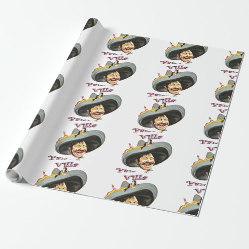 Pancho Villa Mexican General Wrapping Paper