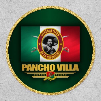 Pancho Villa Patch by NativeSon01 at Zazzle