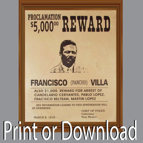 Pancho Villa Vintage Wanted Poster Reward