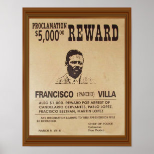 PANCHO VILLA POSTER Reward RARE HOT NEW 24x36