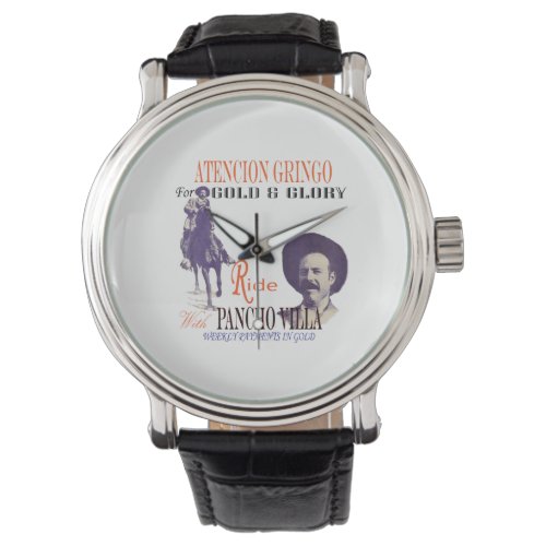 Pancho Villa Watch