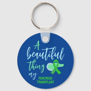 Pancreas Transplant A Beautiful Thing Custom Keychain