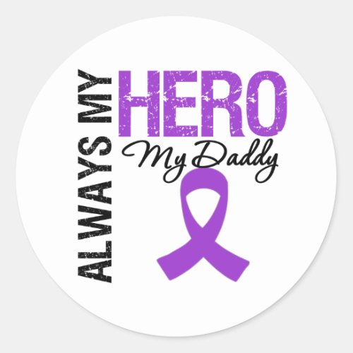 Pancreatic Cancer Always My Hero My Daddy Classic Round Sticker