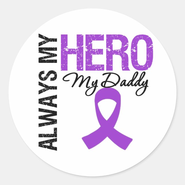 Pancreatic Cancer Always My Hero My Daddy Classic Round Sticker (Front)