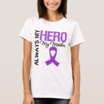 Pancreatic Cancer Always My Hero My Mother T-Shirt