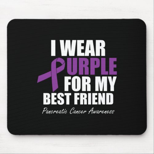 Pancreatic Cancer Awareness I Wear Purple For My B Mouse Pad