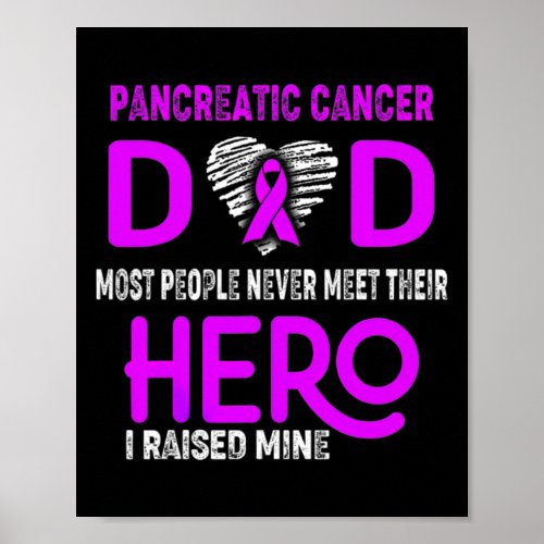 Pancreatic Cancer Dad Most People Never Meet Their Poster