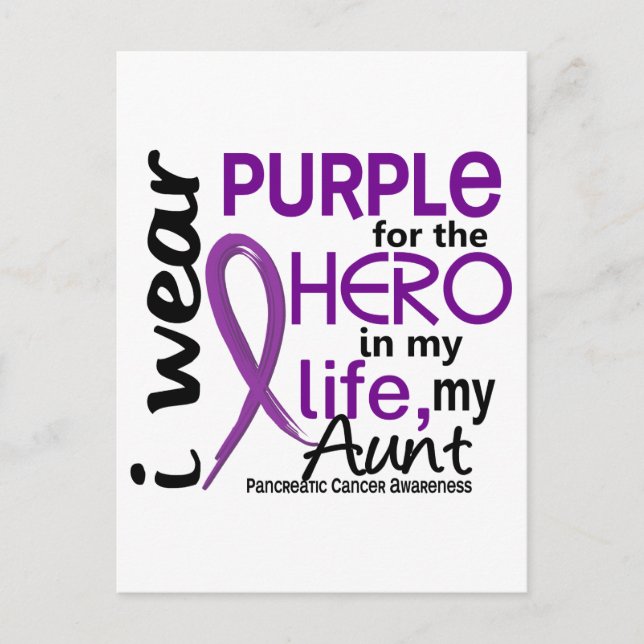 Pancreatic Cancer For My Hero My Aunt 2 Postcard (Front)