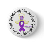 Pancreatic Cancer God Made My Hero An Angel Button