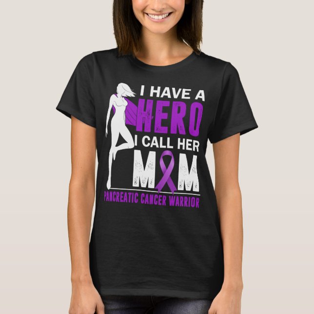 pancreatic cancer hero mom warrior survivor T-Shirt (Front)