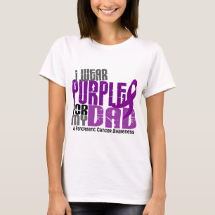 Pancreatic Cancer I Wear Purple For My Dad 6.2 T-Shirt