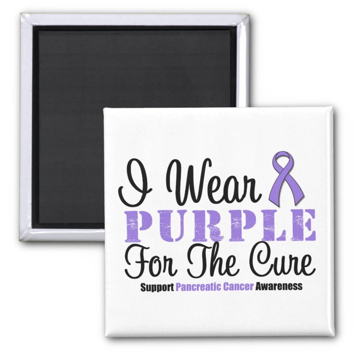 Pancreatic Cancer I Wear Purple For The Cure Fridge Magnets